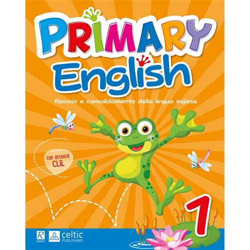 Primary English 1 CL Raffaello Libri