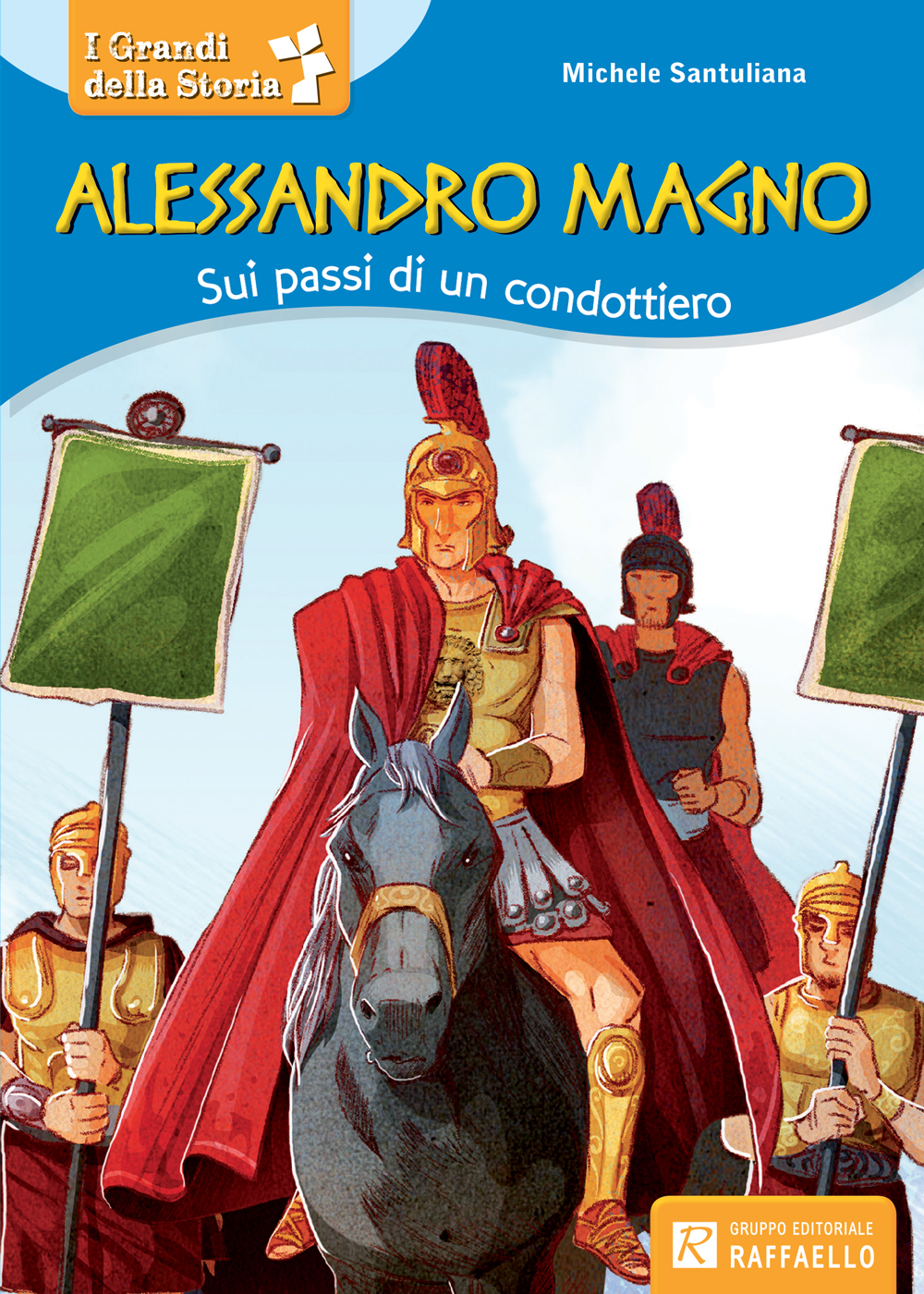 ALESSANDRO MAGNO Raffaello Libri