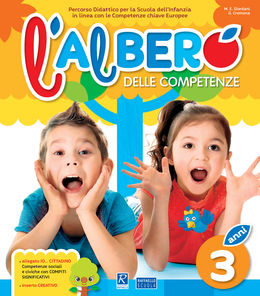 L'ALBERO DELLE COMPETENZE 3 ANNI + ALLEGATO Raffaello Libri