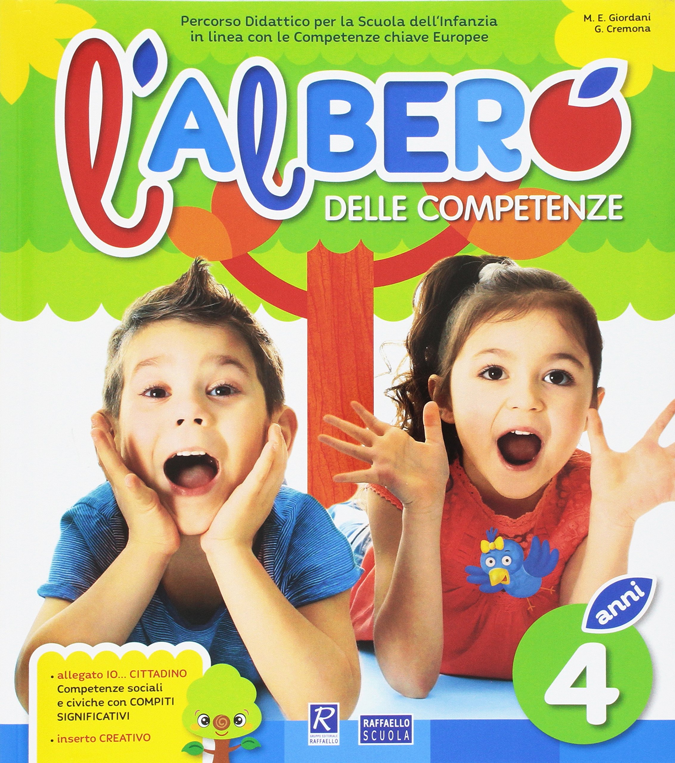 L'ALBERO DELLE COMPETENZE 4 ANNI + ALLEGATO Raffaello Libri
