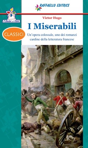 I MISERABILI Raffaello Libri