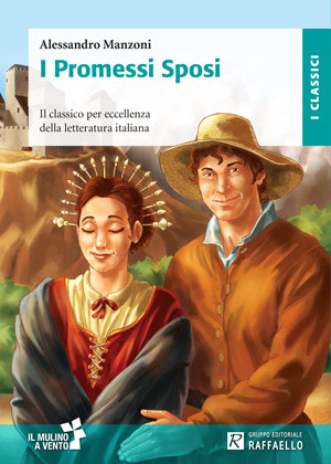 I PROMESSI SPOSI Raffaello Libri