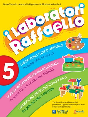 I LABORATORI RAFFAELLO 5 GUIDA 