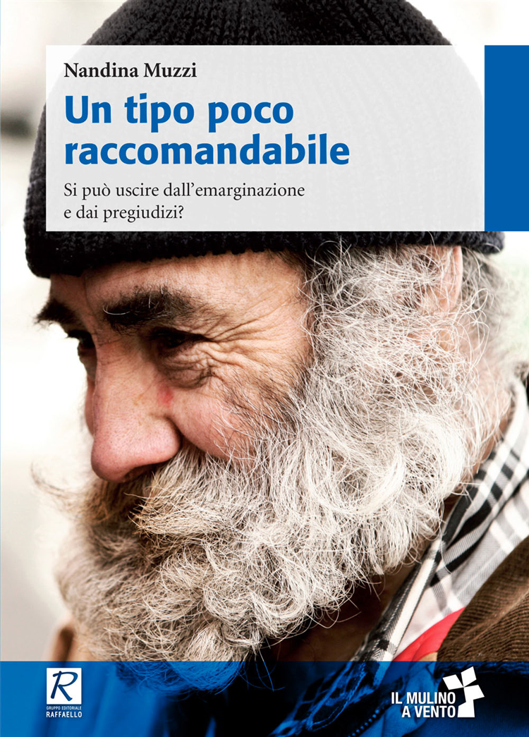 UN TIPO POCO RACCOMANDABILE Raffaello Libri
