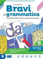 BRAVI IN GRAMMATICA B   Raffaello Libri