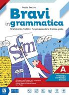 BRAVI IN GRAMMATICA PACK A + QUADERNO                        Raffaello Libri
