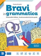 BRAVI IN GRAMMATICA QUADERNO OPERATIVO  Raffaello Libri