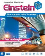 EINSTEIN PIU TECNOLOGIA Raffaello Libri