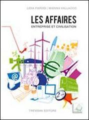 LES AFFAIRES - ENTREPRISE ET CIVILISATION + CD
 