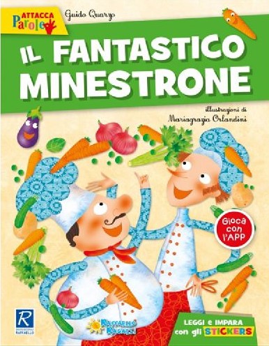 IL FANTASTICO MINESTRONE Raffaello Libri