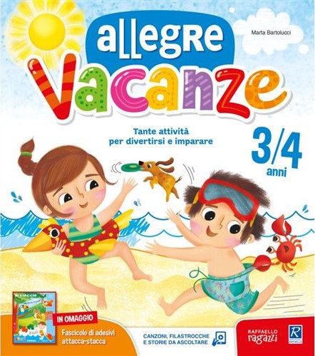 Allegre Vacanze 3 anni + ALL Raffaello Libri