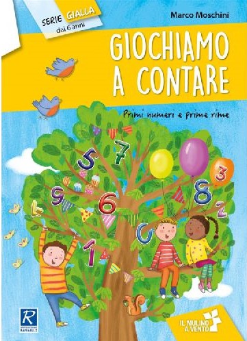 GIOCHIAMO A CONTARE Raffaello Libri