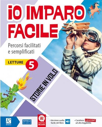 IO IMPARO FACILE 5 STORIE IN VOLO  Raffaello Libri
