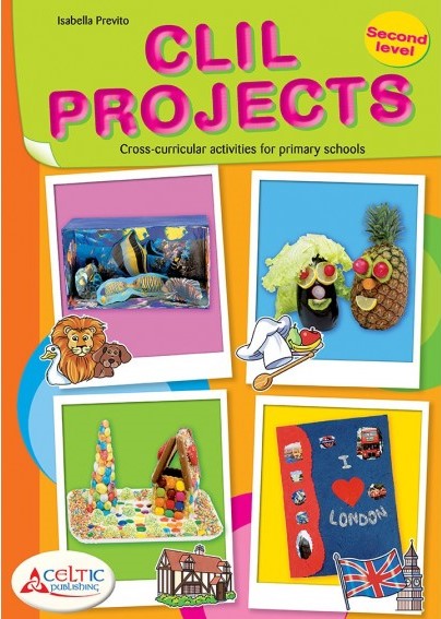 CLIL PROJECTS SECOND LEVEL + CD Raffaello Libri