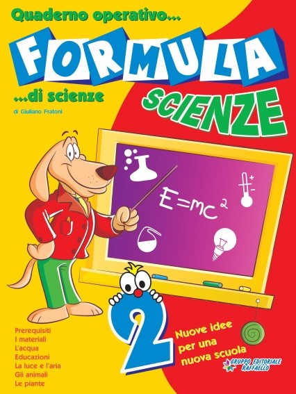 FORMULA SCIENZE 2 CLASSE Raffaello Libri