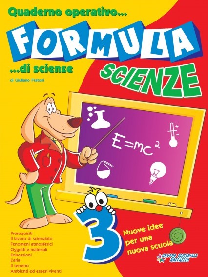FORMULA SCIENZE 3 CLASSE Raffaello Libri