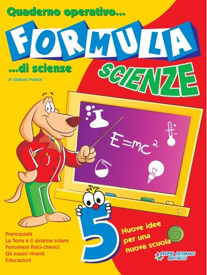 FORMULA SCIENZE 5 CLASSE 