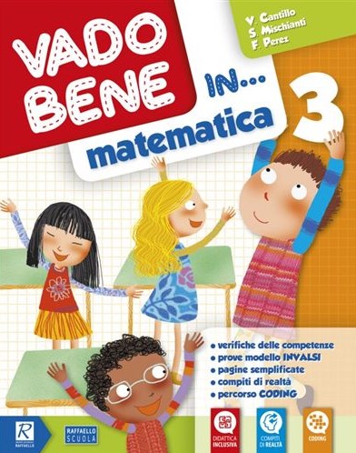 VADO BENE IN MATEMATICA CLASSE 3 Raffaello Libri