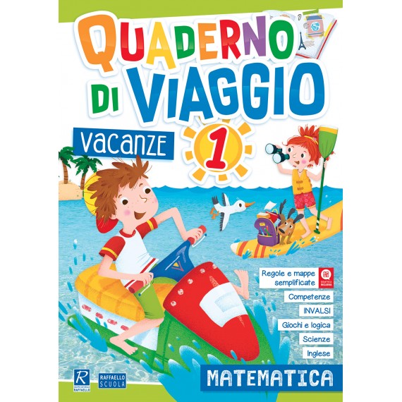 Quaderno di viaggio 1 - Matematica Raffaello Libri