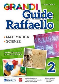 GRANDI GUIDE 2 CL SCIENTIFICA + CD Raffaello Libri