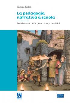 LA PEDAGOGIA NARRATIVA A SCUOLA Raffaello Libri