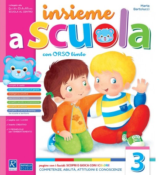 INSIEME A SCUOLA 3 ANNI + ALLEGATI Raffaello Libri