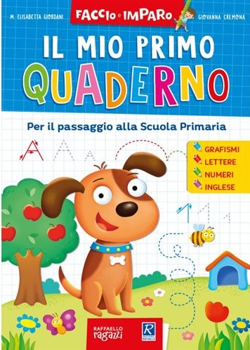 IL MIO PRIMO QUADERNO Raffaello Libri