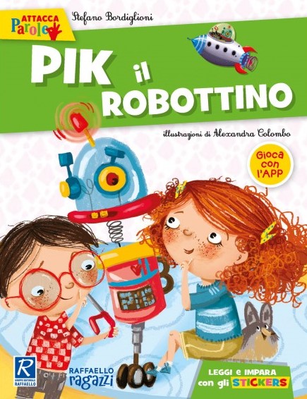PIK IL ROBOTTINO Raffaello Libri