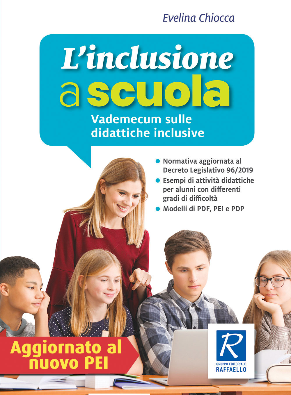 L'INCLUSIONE A SCUOLA Raffaello Libri