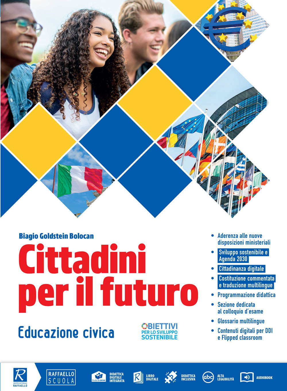 Cittadini per il futuro + Costituzione + CLIL Raffaello Libri