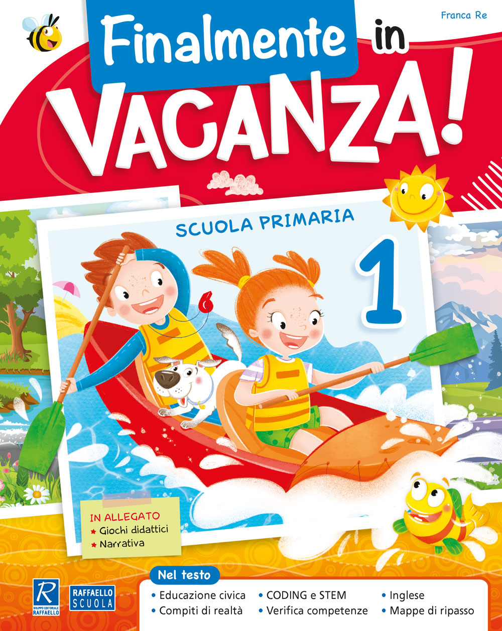 finalmente in vacanza 1 Raffaello Libri