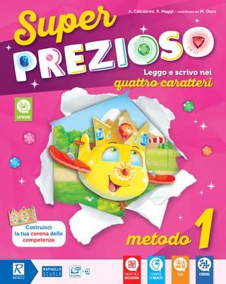 Super Prezioso 1 Metodo B  Raffaello Libri