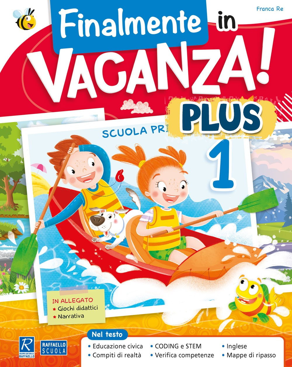 Finalmente in vacanza Plus 1 Raffaello Libri