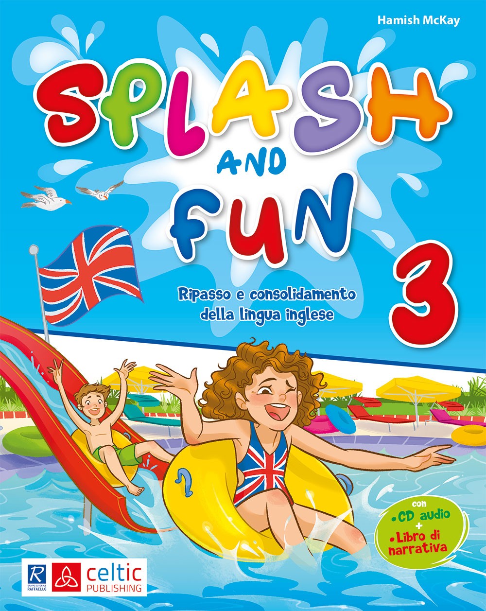 SPLASH AND FUN 3 CL Raffaello Libri