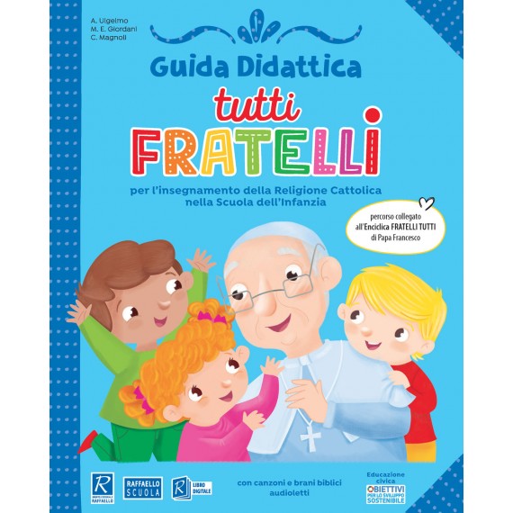 Tutti Fratelli GUIDA Raffaello