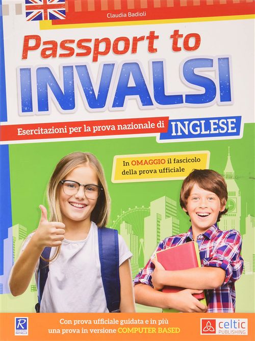 PASSPORT TO INVALSI  Raffaello Libri