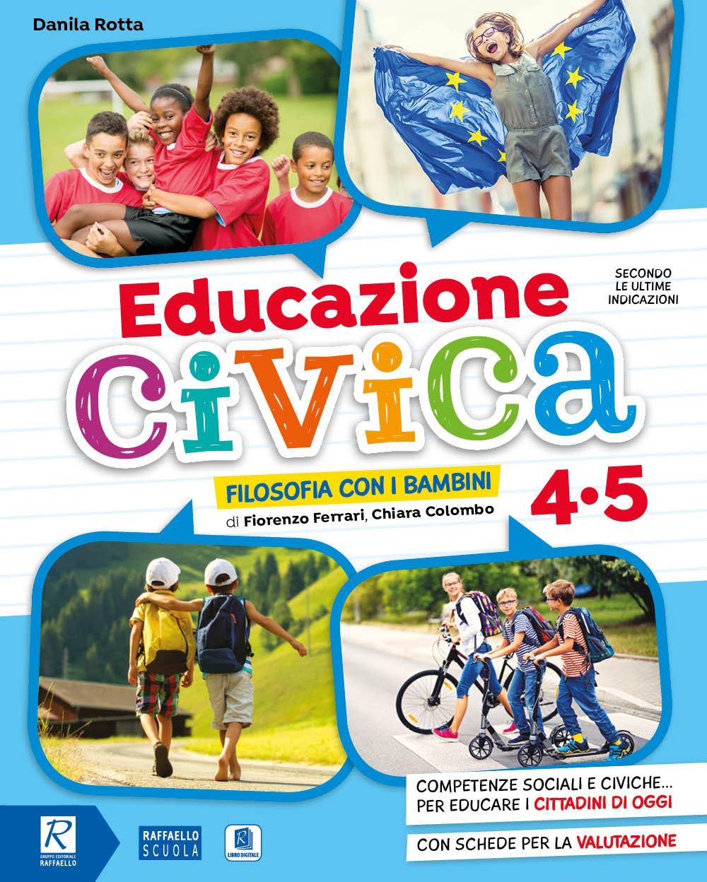 Educazione Civica 4-5 Raffaello Libri