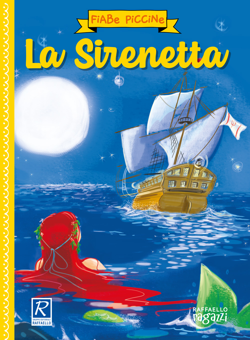 Fiabe Piccine - La Sirenetta Raffaello
