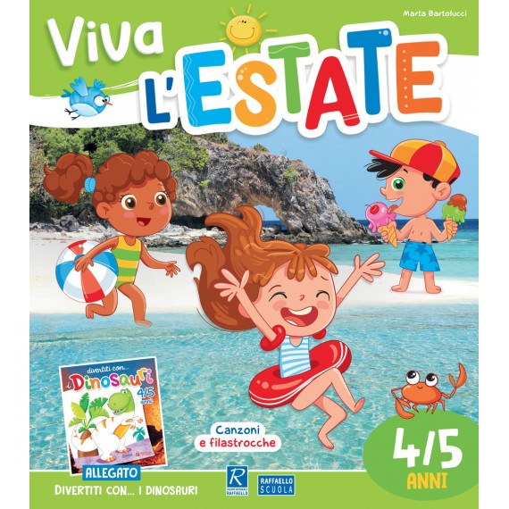 Viva l'estate 4/5 anni + allegato Raffaello Libri
