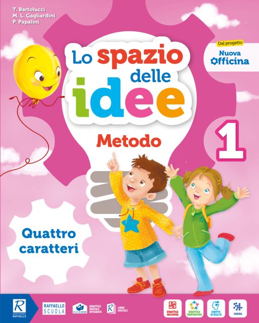 Lo spazio delle idee 1° metodo B Raffaello Libri