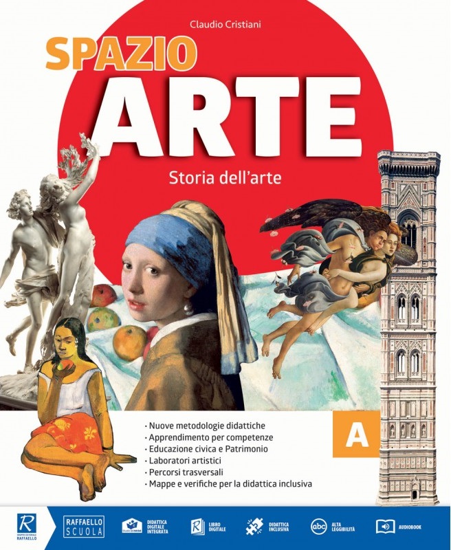 Spazio Arte Volume A + Volume B + Il mio Album da disegno pp. 544 + 224 + 80 Raffaello libri