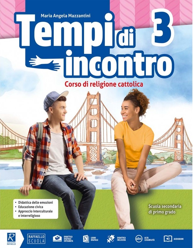 Tempi di incontro - Volume 3 + Officina delle emozioni 3 Raffaello