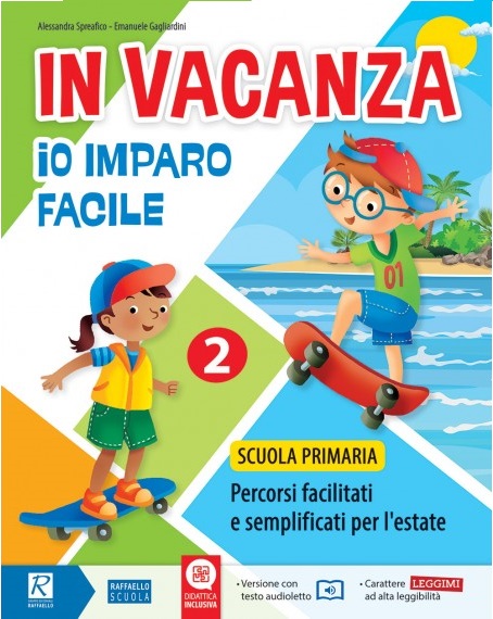IN VACANZA IO IMPARO FACILE 2° Raffaello Libri