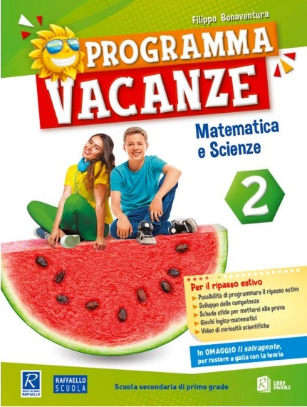 PROGRAMMA VACANZE MATE 2° CL Raffaello Libri