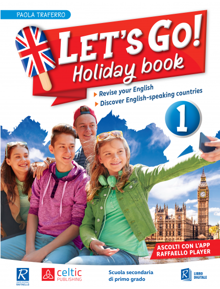 Let's go! holiday book 1°cl Raffaello Libri