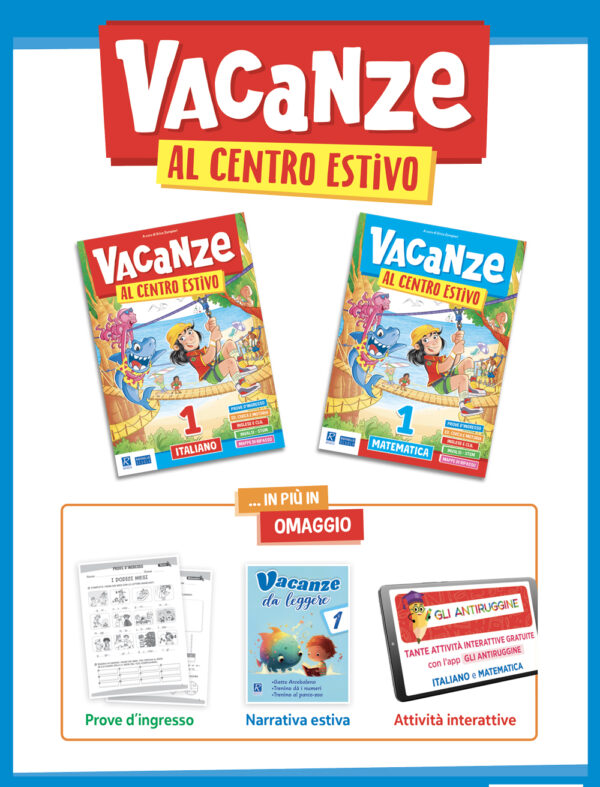 VACANZE AL CENTRO ESTIVO 1° PACK raffaello
