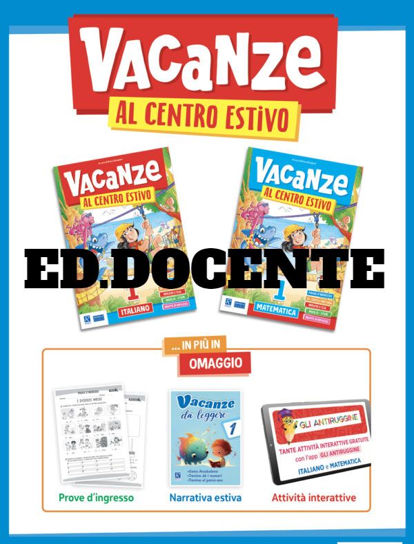 VACANZE AL CENTRO ESTIVO 3° PACK ED. DOCENTE RAFFAELLO