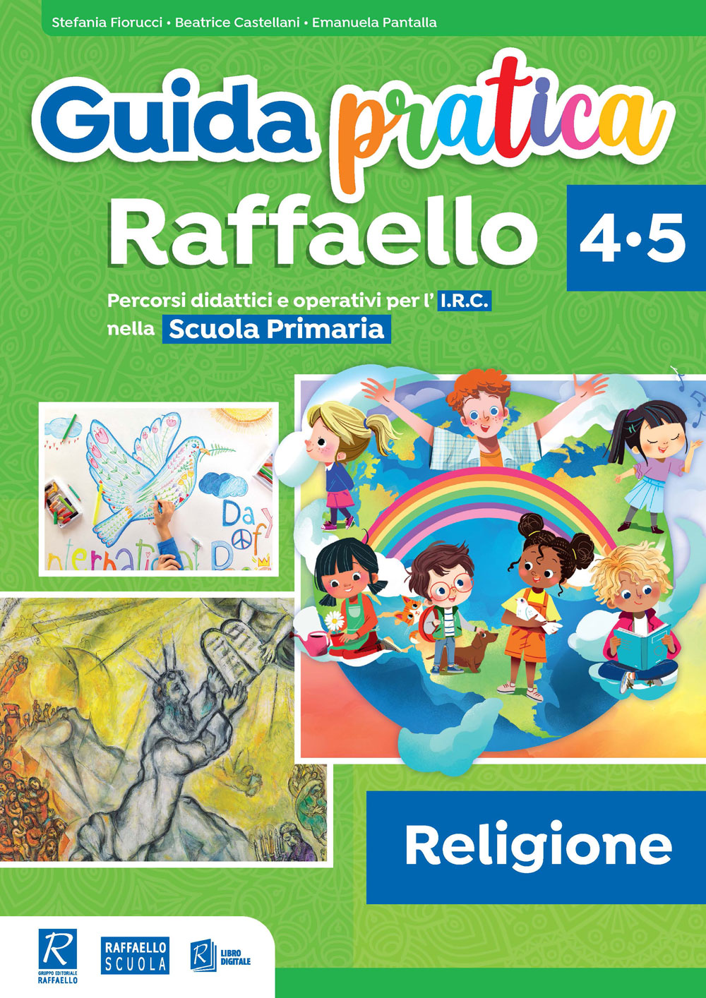 GUIDA PRATICA 4-5 RELIGIONE raffaello