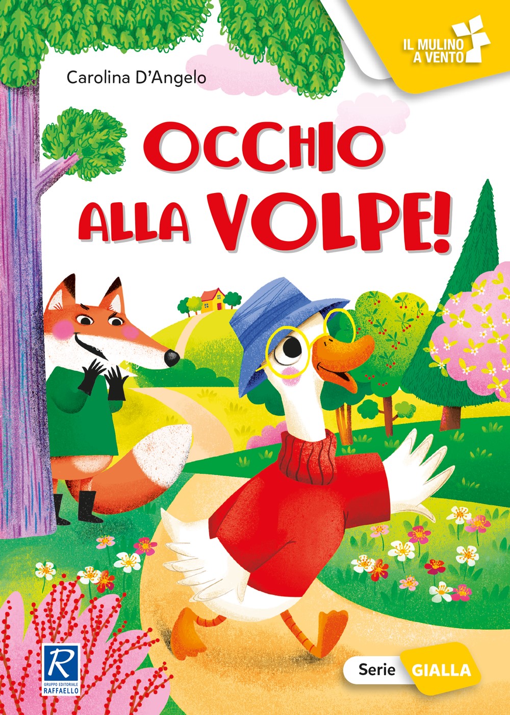 Occhio alla volpe Raffaello Libri