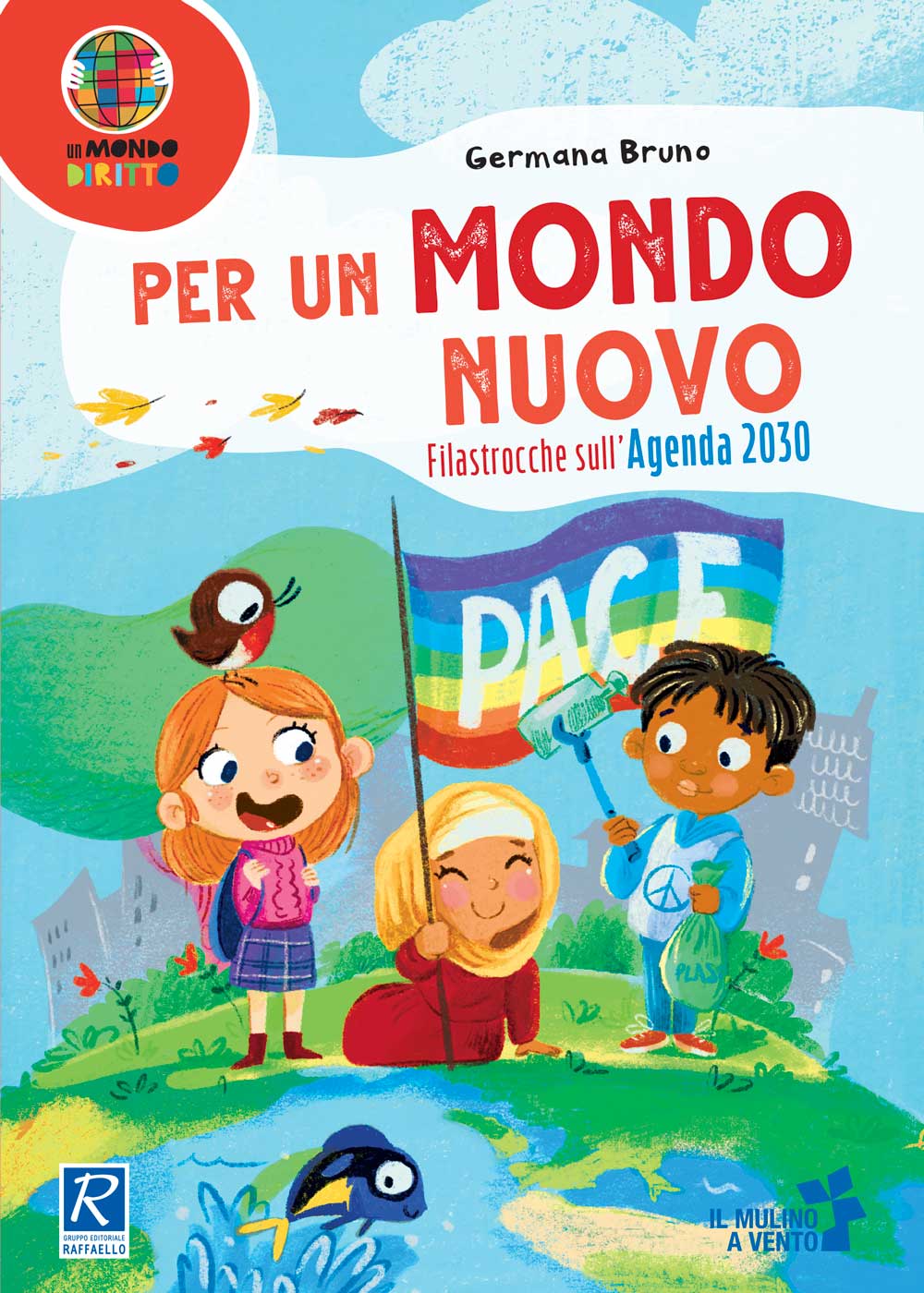 Per un mondo nuovo raffaello